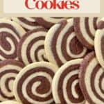 Chocolate Vanilla Pinwheel Cookies