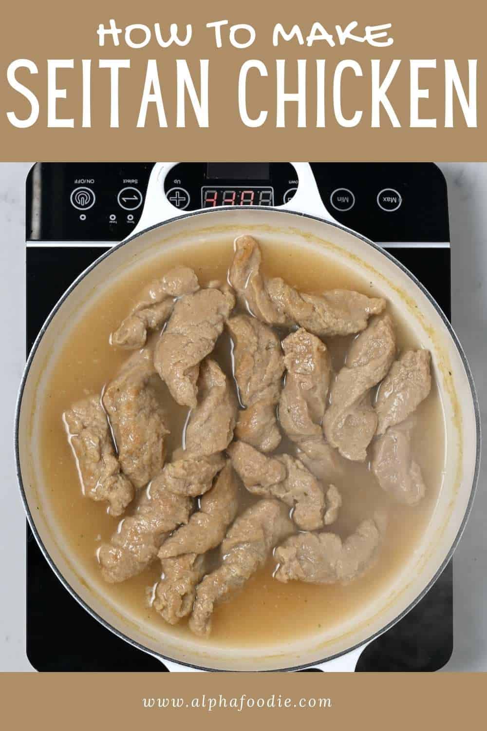 How to Make Seitan Chicken (Vegan Chicken) Alphafoodie