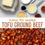 Tofu Ground Beef (Vegan Tofu Crumbles)