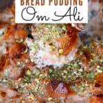 Om Ali (Egyptian Bread Pudding)