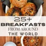 Breakfasts From Around The World