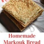 Lebanese Markouk Saj Bread