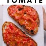 Pan Con Tomate (Pa Amb Tomàquet | Tomato Bread)