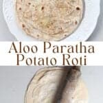 Aloo Paratha - Potato Roti Recipe