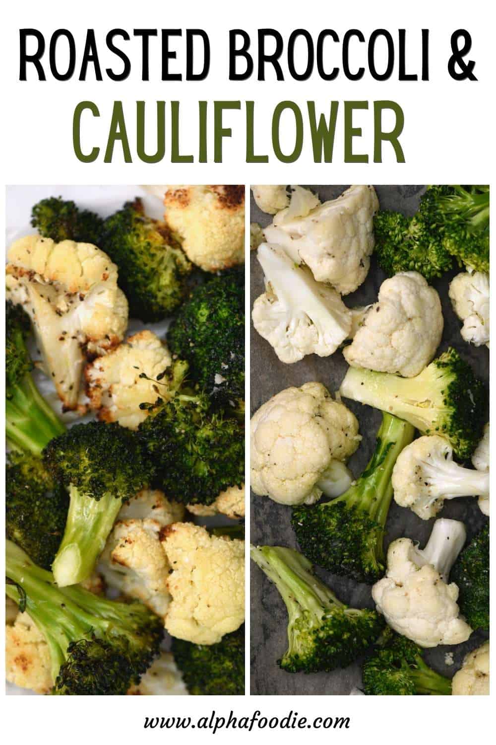 Roasted Cauliflower and Broccoli (Oven and Air Fryer Methods) (+ Flavor