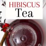 How To Make Hibiscus Tea (Agua De Jamaica | + Mix-Ins)