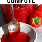 Strawberry Compote Recipe (Strawberry Topping)