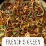 French's Green Bean Casserole from Scratch