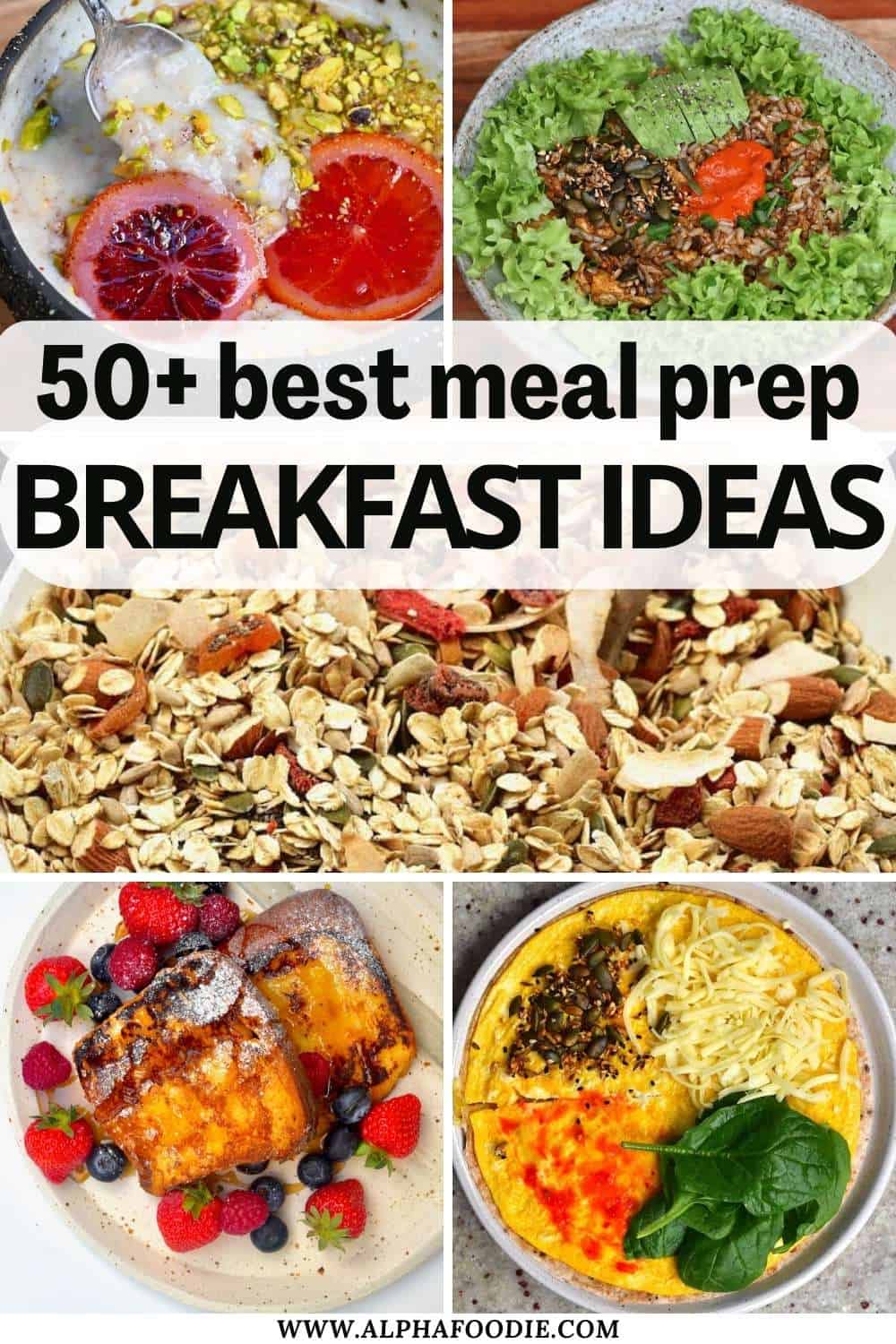 50+ Healthy Breakfast Meal Prep Ideas on the Go - Alphafoodie