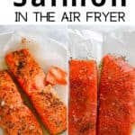 Perfect Air Fryer Salmon