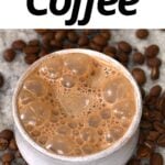 How to Make Bulletproof Coffee