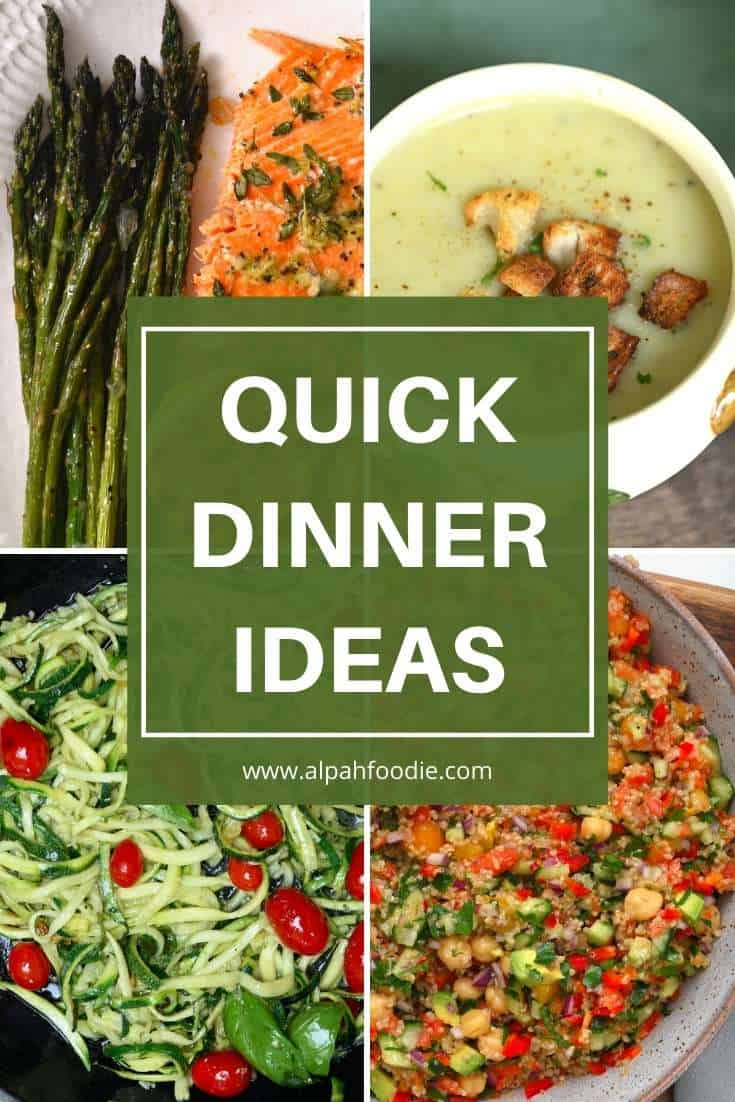 60 Healthy Dinner Ideas in 30 Minutes or Less Alphafoodie