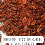 Easy 5 Minute Candied Pecans