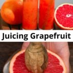 How to Make Grapefruit Juice (3 Methods)