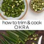 How To Cook Okra (6 Easy Methods)