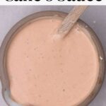 Raising Cane's Sauce Recipe (Copycat)