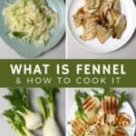 What Is Fennel and How to Cook It