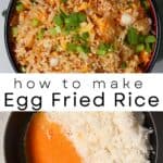 The Easiest and Tastiest Egg Fried Rice