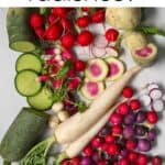 Radishes and What to Do with Them