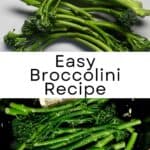 Easy Broccolini Recipe