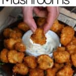 The Perfect Fried Mushrooms Recipe