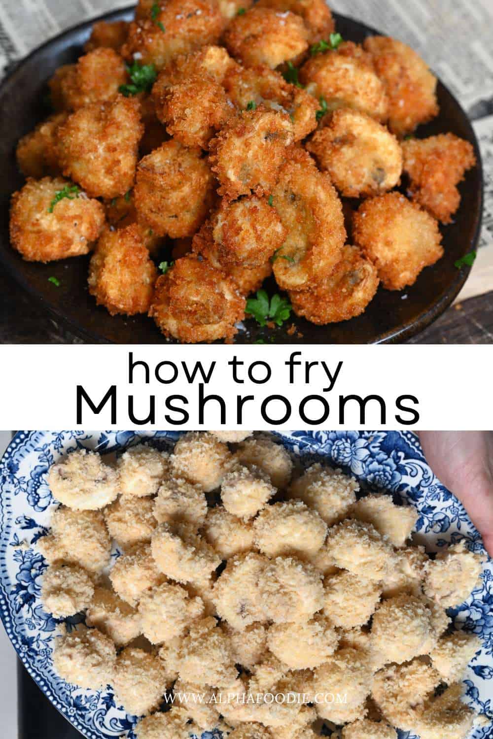 The Perfect Fried Mushrooms Recipe - Alphafoodie