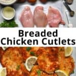Crispy Breaded Chicken Cutlets