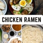 Easy Homemade Chicken Ramen