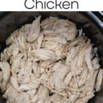 Crockpot Shredded Chicken (Super Easy!)