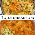 The Best Tuna Casserole (With Noodles)