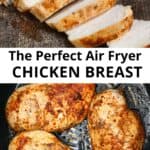 Juicy Air Fryer Chicken Breast