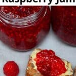 Easy Raspberry Jam Recipe (No Pectin)