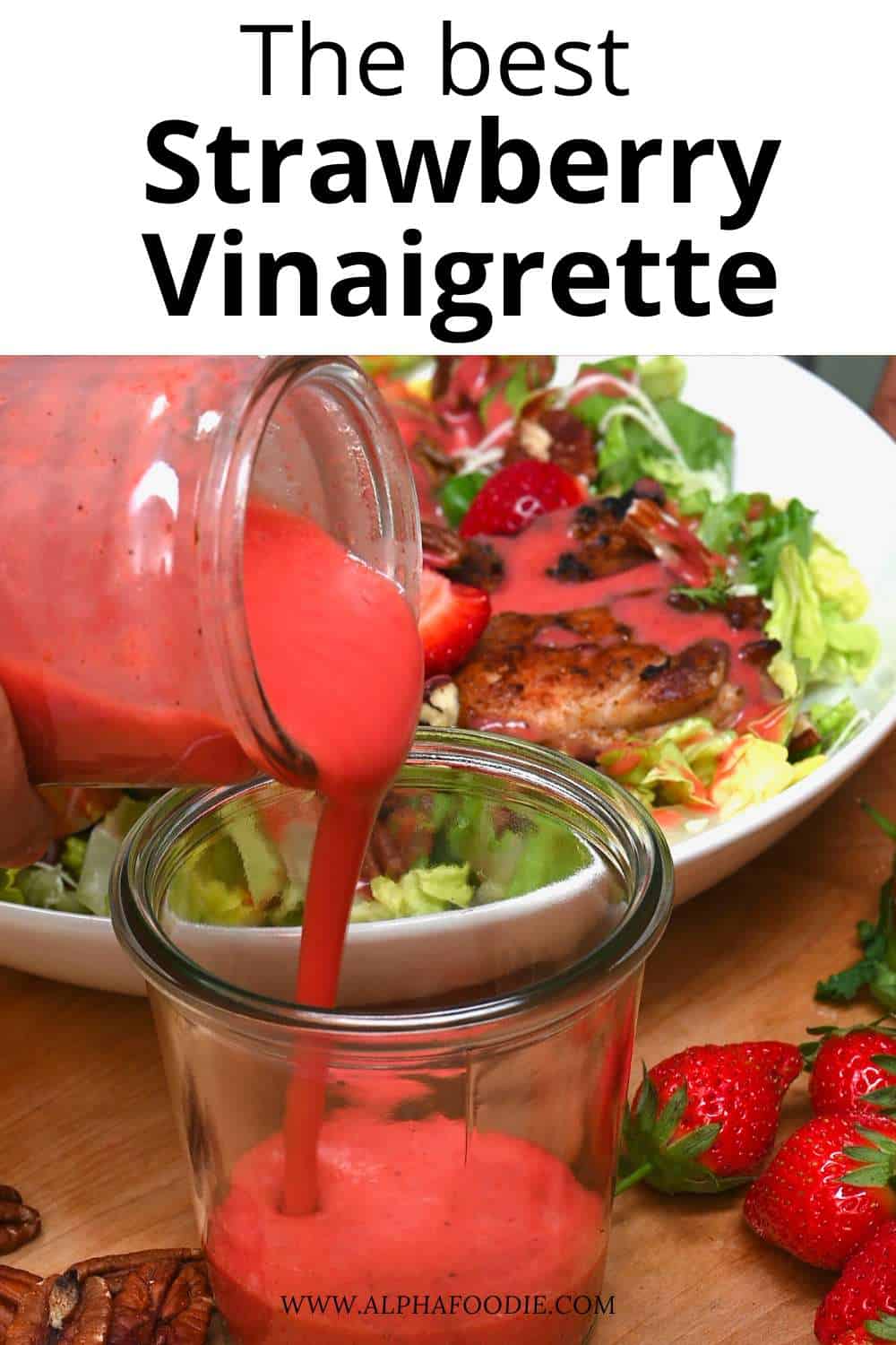 Strawberry Vinaigrette Recipe Alphafoodie