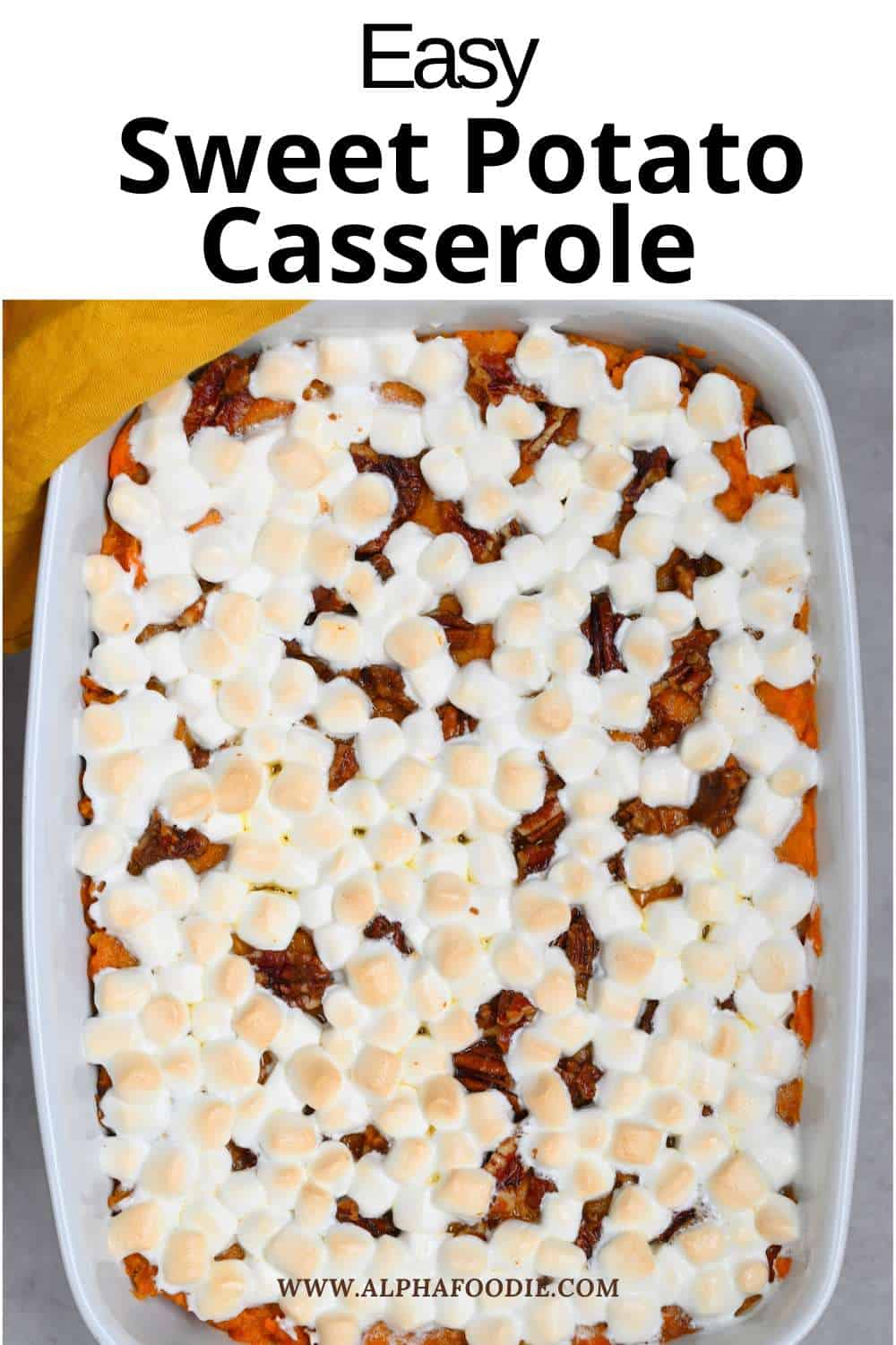 Easy Sweet Potato Casserole Recipe - Alphafoodie