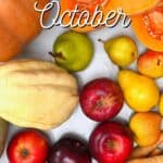 What's in Season – October Produce and Recipes