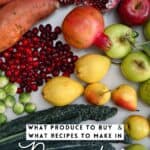 What's in Season – November Produce and Recipes