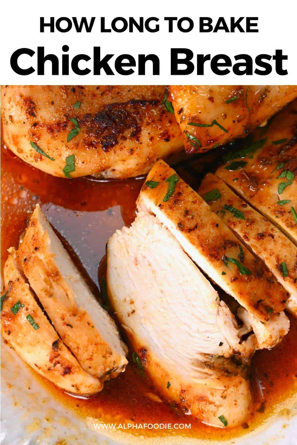 How Long To Bake Chicken Breast - Alphafoodie