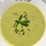 The Best Asparagus Soup