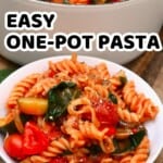 Quick One-Pot Pasta