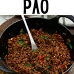 Pad Kra Pao (Thai Basil Beef)