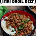 Pad Kra Pao (Thai Basil Beef)