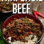 Pad Kra Pao (Thai Basil Beef)