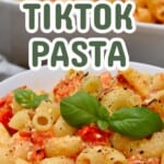 The Best TikTok Pasta