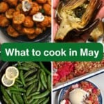 Different recipes using seasonal May produce