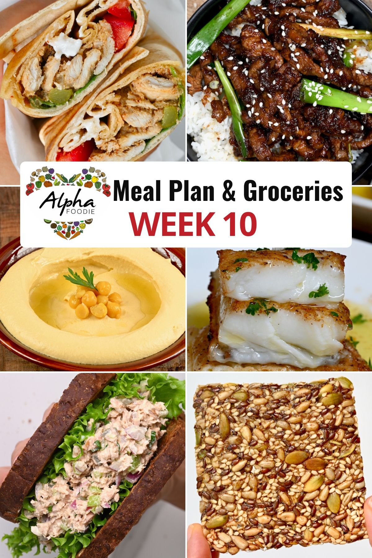 Collage of photos showing the dishes for Week 10 of Meal Planning.