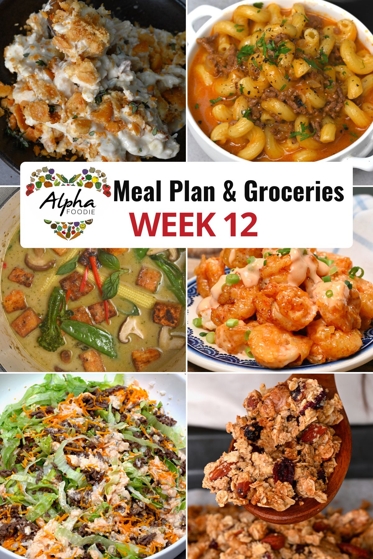 Collage of photos showing the dishes for Week 12 of Meal Planning.