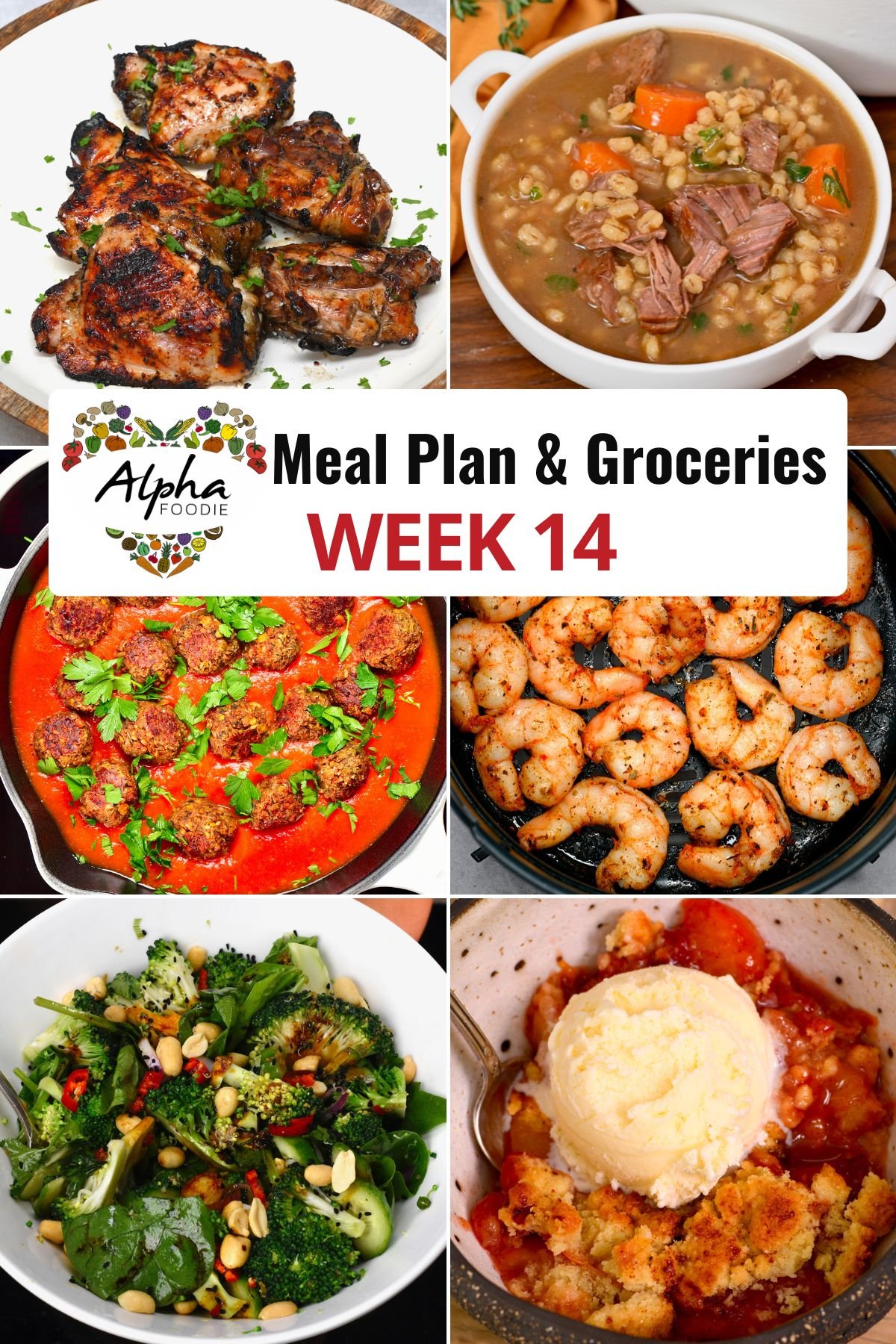 Collage of photos showing the dishes for Week 14 of Meal Planning.