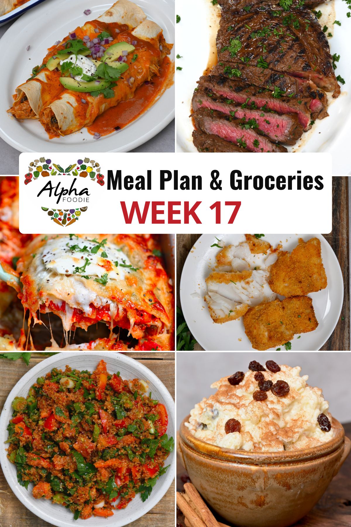 Collage of photos showing the dishes for Week 17 of Meal Planning.