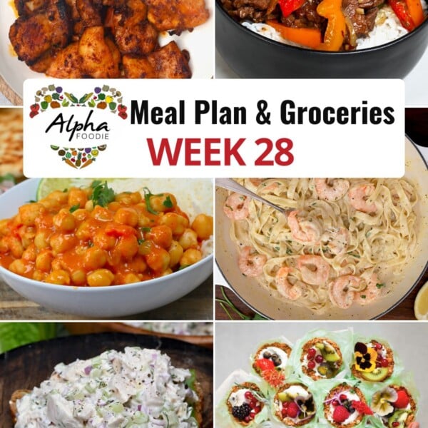 Collage of photos showing the dishes for Week 28 of Meal Planning.