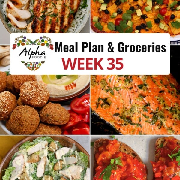 Collage of photos showing the dishes for Week 35 of Meal Planning.